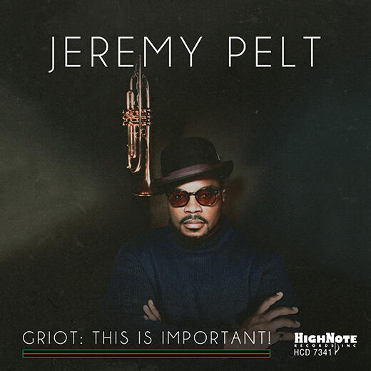Cover of 'Griot: This Is Important' - Jeremy Pelt